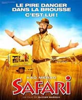 Смотреть Онлайн Сафари [2009] / Online Film Safari [2009]
